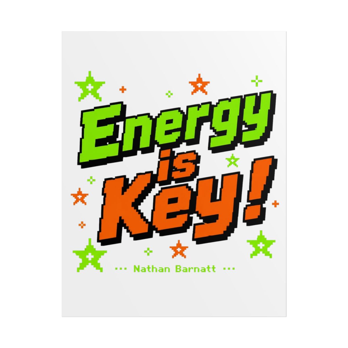 Nathan Barnatt "Energy is Key!" Poster - alternate angle 1, merchandise